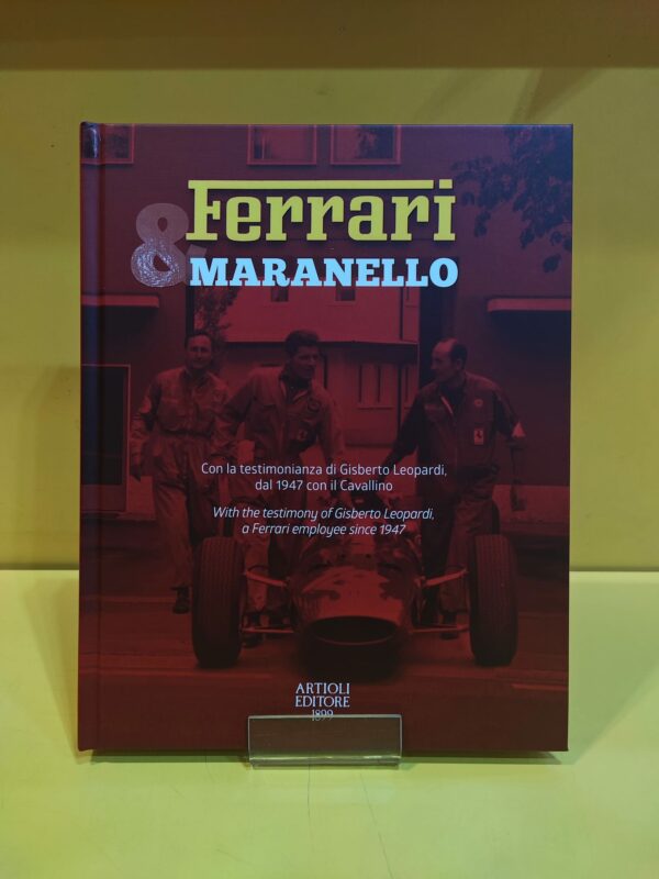 Ferrari & Maranello - Daniele Buzzonetti